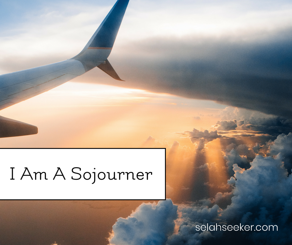 I Am A Sojourner